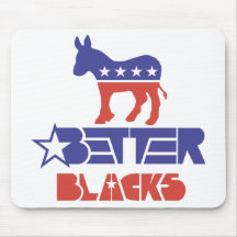 Better Blacks Dem Mouse Pad