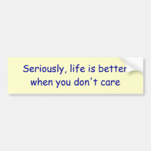 Better Life bumper sticker