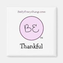 Betty Everything Thankful Magnet