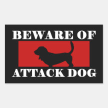 Beware of Attack Dog - Basset Hound Sticker