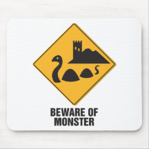 Beware Of Loch Ness Monster Mousepad