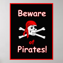 Beware of Pirates Print Poster