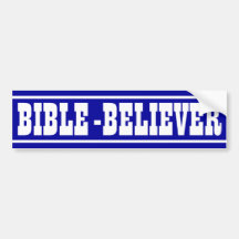 Bible-Believer Bumper Sticker