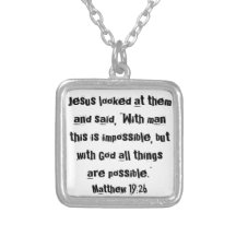 bible verse encouragement Matthew 19:26 Pendant