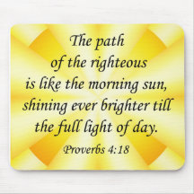Bible verse Mousepad Proverbs 4 18