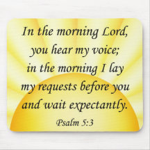 Bible verse mousepad Psalm 5 3