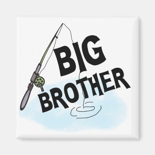 Big Brother Fishing Tshirts and Gifts Refrigerator Magnet