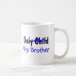 Big Brother (No More Only Child) Mug