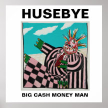 BIG CASH MONEY MAN POSTER