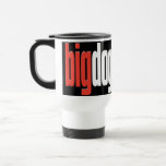 Big Dog. Top Dog. Big Cheese. Boss. #1 Man. Coffee Mugs