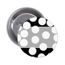 Big Dots in Black and White. Buttons