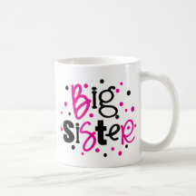 BIG SISTER pink black polkadot Coffee Mug
