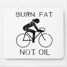 BIKE: Burn fat not oil T-shirt Mouse Mat