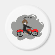 BIKER GIRL - LOVE TO BE ME.png Fridge Magnets