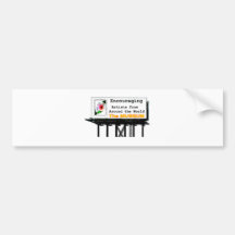 Billboard Your Ad Here Encouraging The MUSEUM Zazz Bumper Sticker
