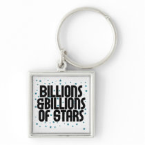 Billions and Billions of Stars keychains