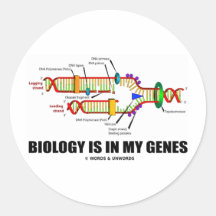 Biology Is In My Genes (DNA Replication) Stickers