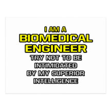 Biomedical Engineer...Superior Intelligence Post Card