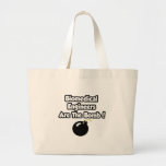 Biomedical Engineers Are The Bomb! Bags