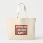 Biomedical Engineers Rock! Bags