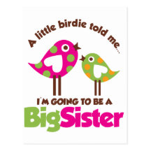 Birdie Going To Be A Big Sister Postcard