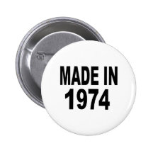 Birthday 1974 pinback buttons