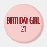Birthday Girl 21 Refrigerator Magnets