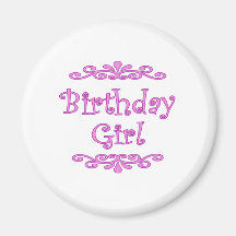 Birthday Girl Fridge Magnet