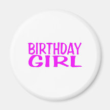 Birthday Girl Pink Refrigerator Magnets