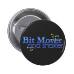 Bit Mover and Shaker Pinback Buttons