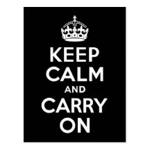 Black and White Keep Calm and Carry On Post Cards