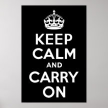 Black and White Keep Calm and Carry On Print