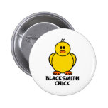 Blacksmith Chick Pinback Button