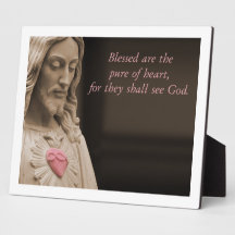 Blessed Are The Pure of Heart Plaque