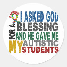 Blessing 5 STUDENTS Autism T-Shirts & Apparel Round Stickers