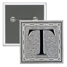 Block Letter "T" Woodcut Woodblock Inital Button
