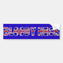 Bloody Heck Bumper Sticker