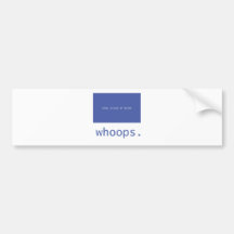 Blue screen of death - whoops! bumper sticker