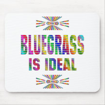 Bluegrass is Ideal Mousepad
