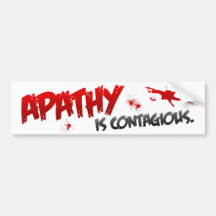 BMP Apathy is Contagious Bumper Stickers