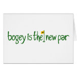 Bogey Is The New Par Greeting Cards