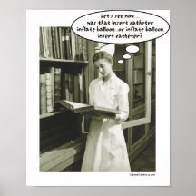 BonafideNurse_-_Foley Catheter Posters