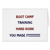 BOOT CAMP - YOU MADE IT!!!! GREETING CARDS