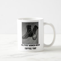 boots, Military women need coffee too! Coffee Mugs