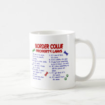 BORDER COLLIE Property Laws 2 Coffee Mug