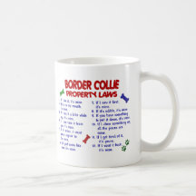 BORDER COLLIE Property Laws 2 Coffee Mugs