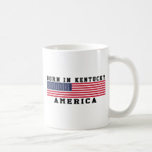 Born In Kentucky Coffee Mug