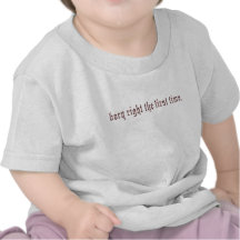 born right tee shirts