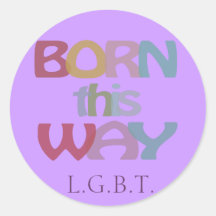 Born This Way LGBT Sticker