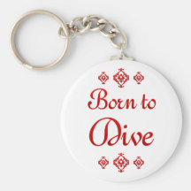 BORN TO DIVE KEYCHAIN